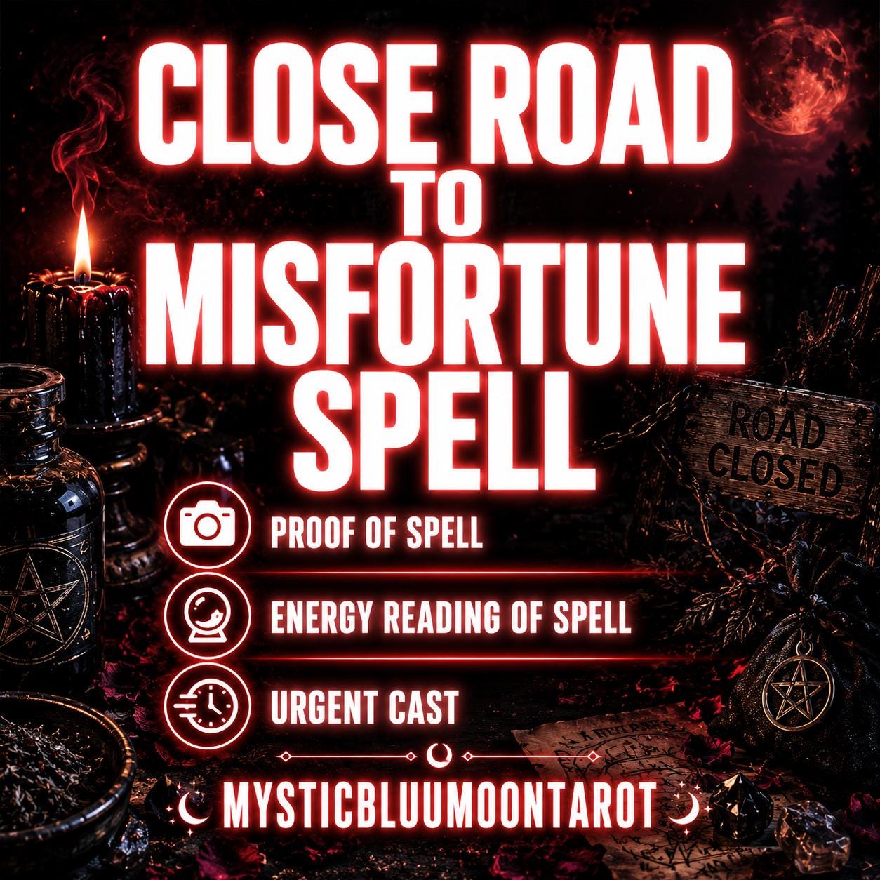 Close Road to Misfortune Spell | Block Bad Luck, Evil Eye, Hexes, Curses & Negative Energy Ritual | Urgent Casting
