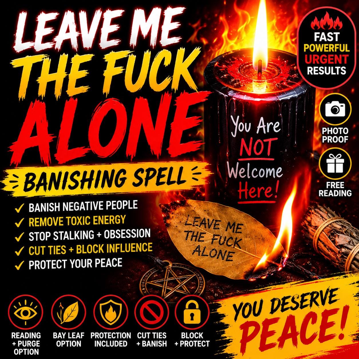 A black candle with a burning flame features the text 'You Are NOT Welcome Here!' and a bay leaf inscribed with 'LEAVE ME THE FUCK ALONE'. The image includes text about a banishing spell, icons for photo proof and free reading, and a pentacle.
