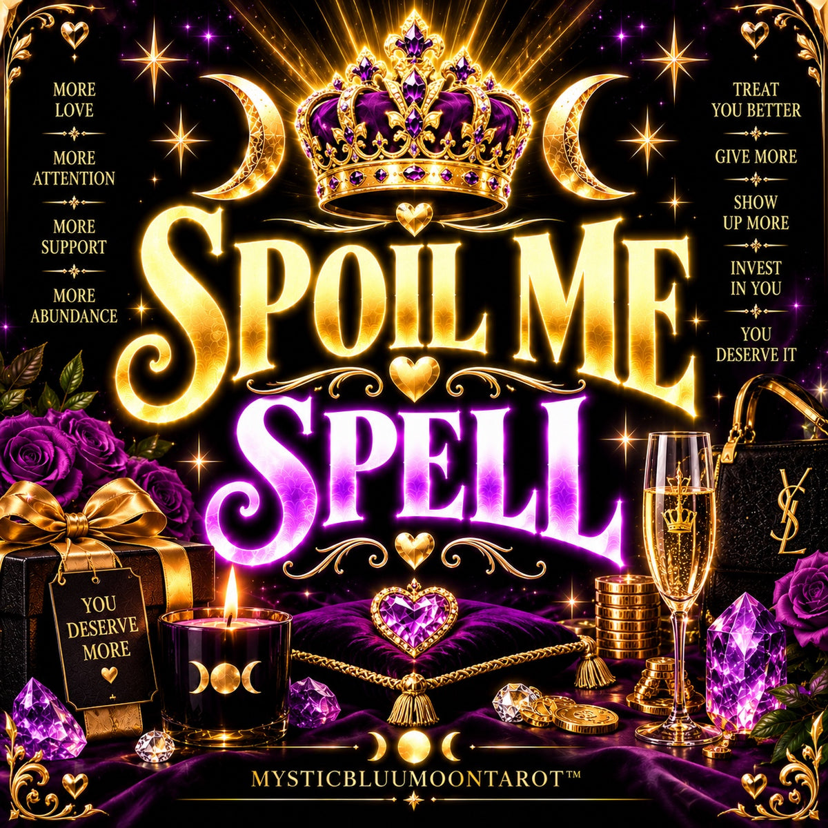 Spoil Me Spell For More Love Attention Support And Abundance