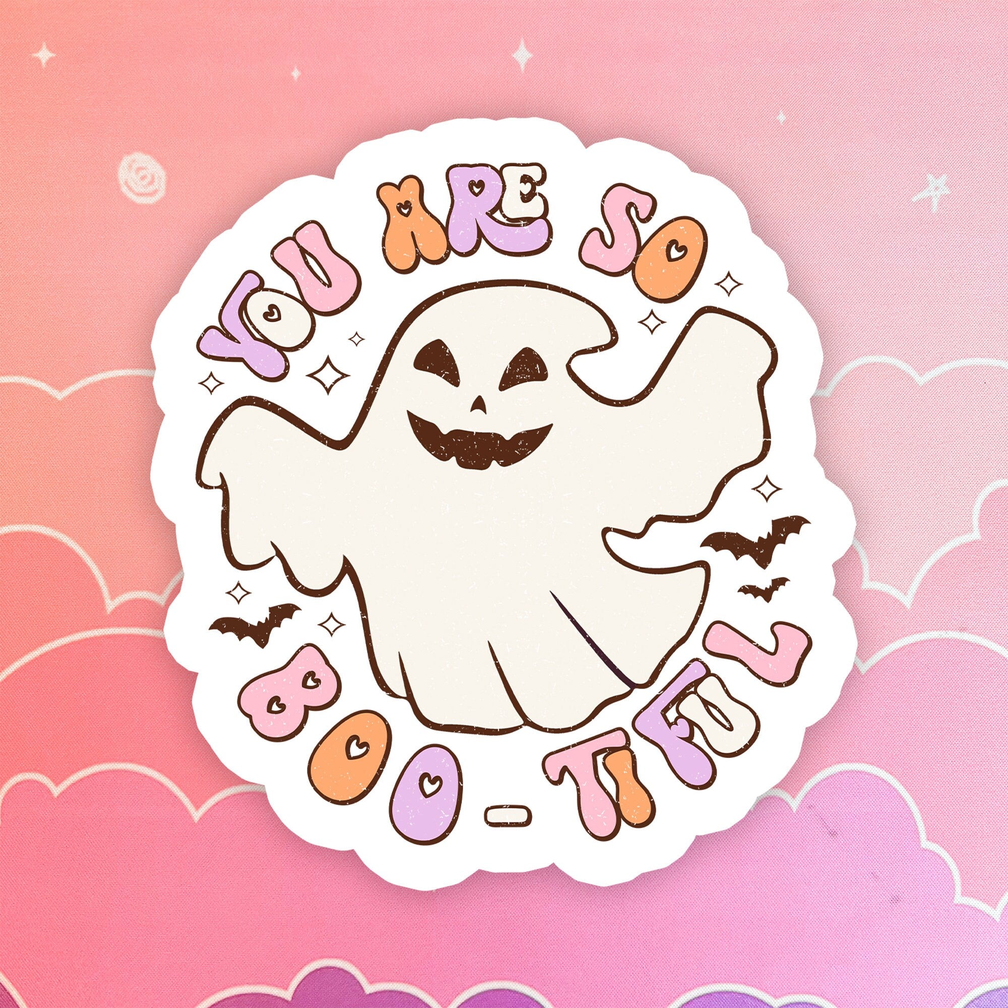 You Are Bootiful ghost sticker funny quote Stickers Laptop Sticker Aesthetic Stickers Waterbottle Sticker Mini Sticker Die cut Sticker