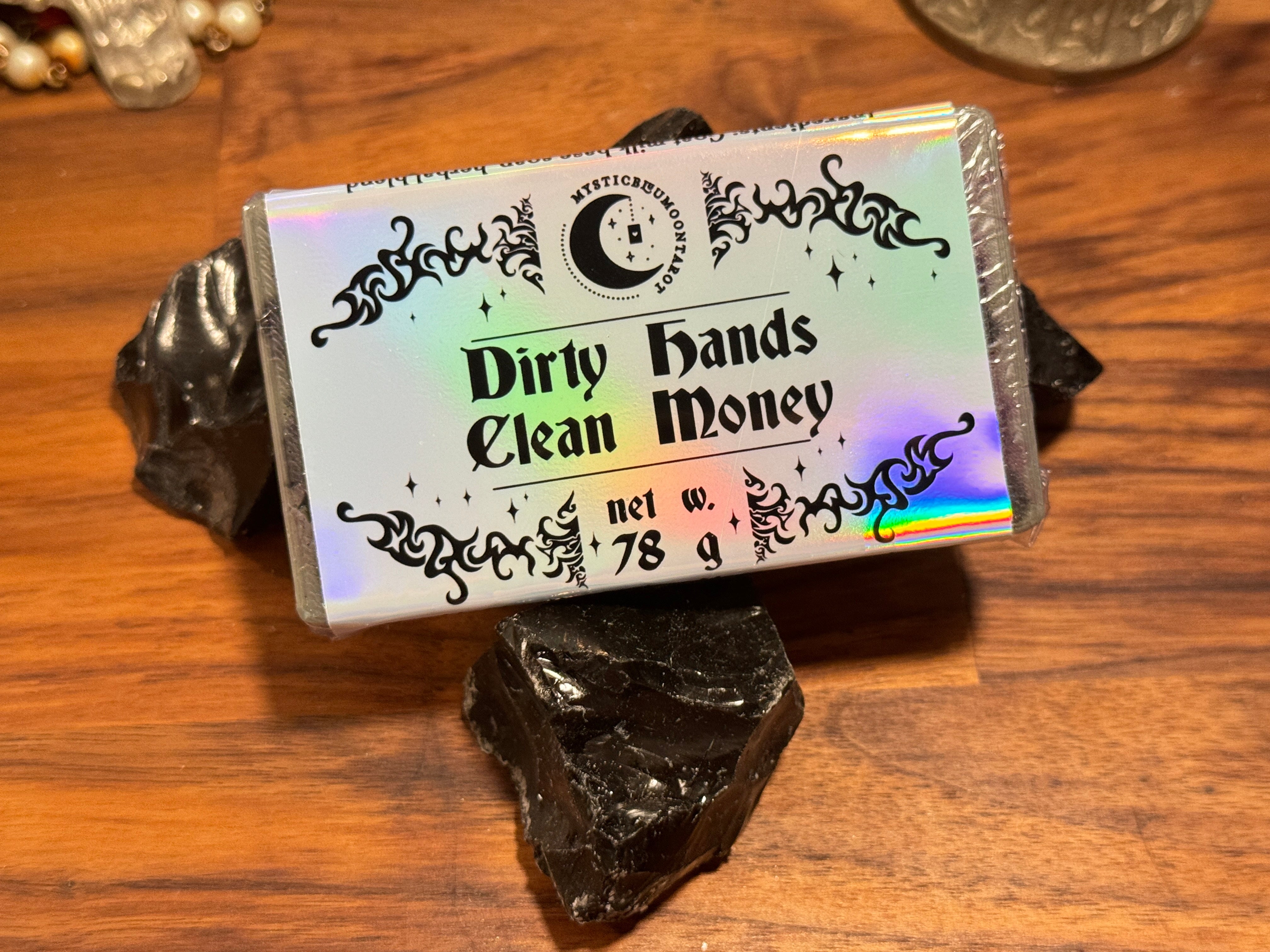 Dirty Hands Clean Money Soap | Organic Goat Milk Soap for Energy Cleansing & Banishing | Handmade Metaphysical Witchcraft Soap