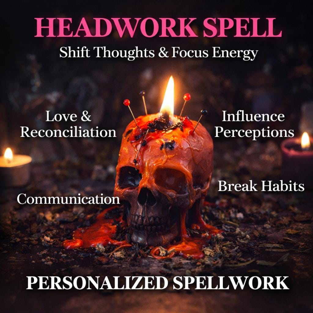 Head work Spell, Change Mind Spell, Relationship Mending, Mental blocks Removal, Bad habits Removal, Negative Energy Removal, Personalized