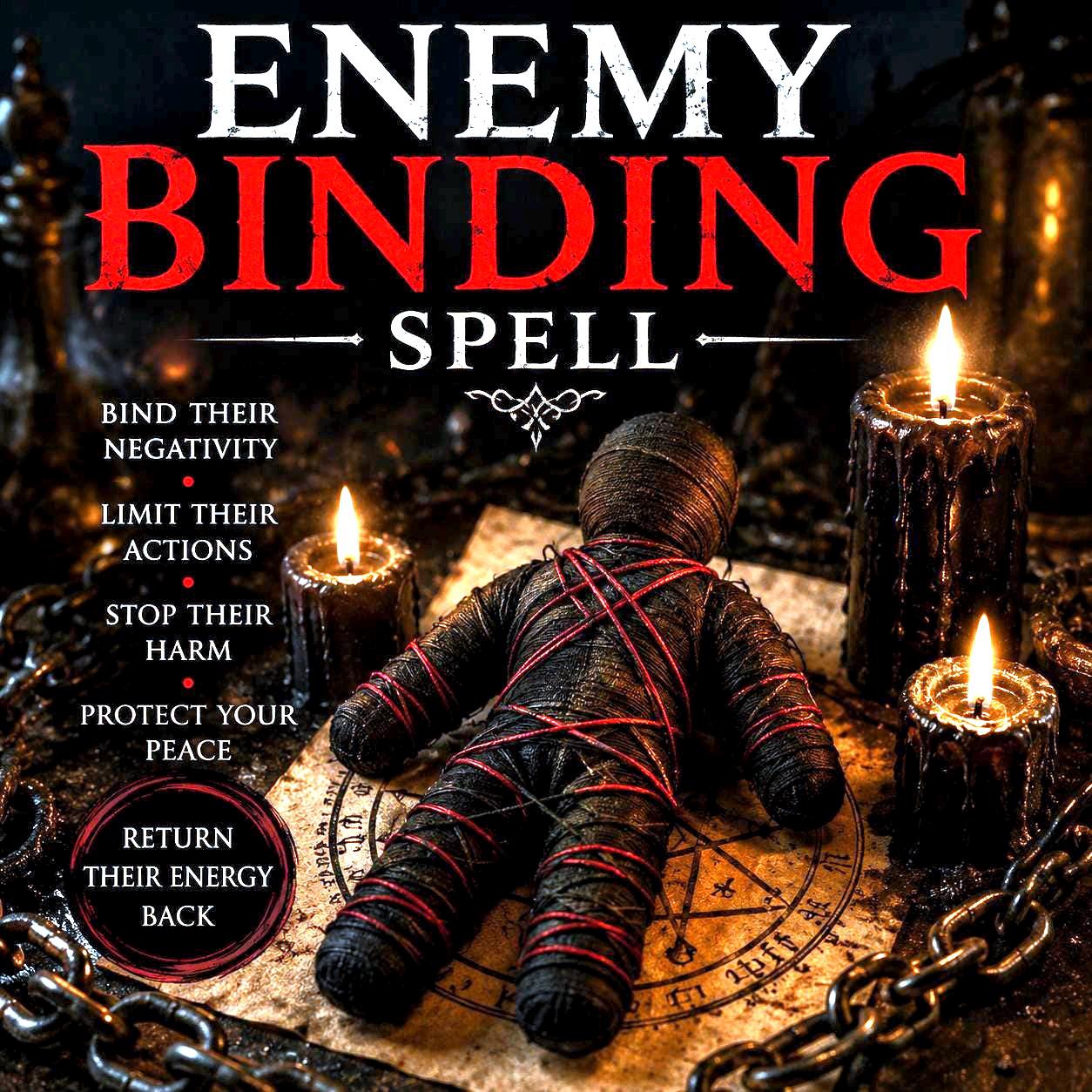 Powerful Binding Enemy Spell: Protection From Enemies and Send Their Energy Back 10 Fold, Witchcraft