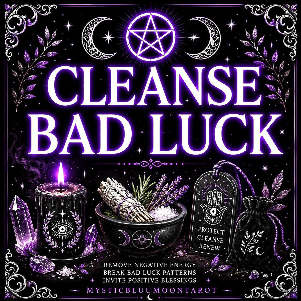 Cleanse Bad Luck | Clearing Negative Energy, Removing Blockages & Better Luck | Reading