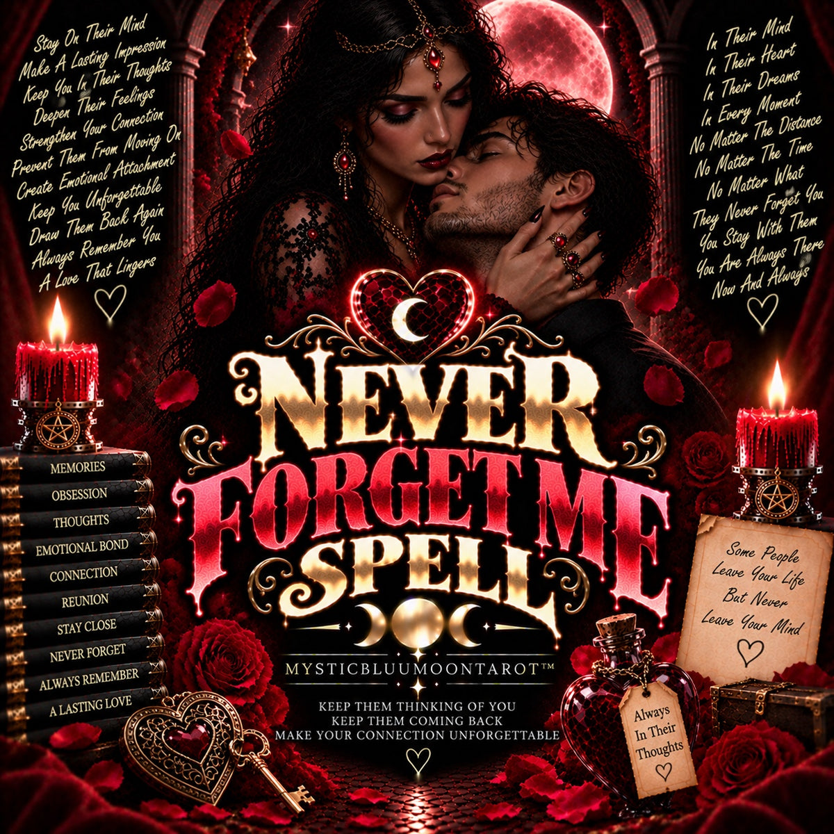 Never Forget Me love spell for memory and longing